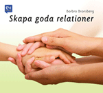 CD, Skapa goda relationer, Earbooks. Barbro Bronsberg, kärlek
