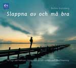 Slappna av och må bra, CD Earbooks, Barbro Bronsberg