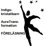 Föreläsning om den Nya Nutiden, auratransformation, indigo-kristallbarn